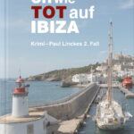 OH wie TOT auf IBIZA – Paul Linckes 2. Fall